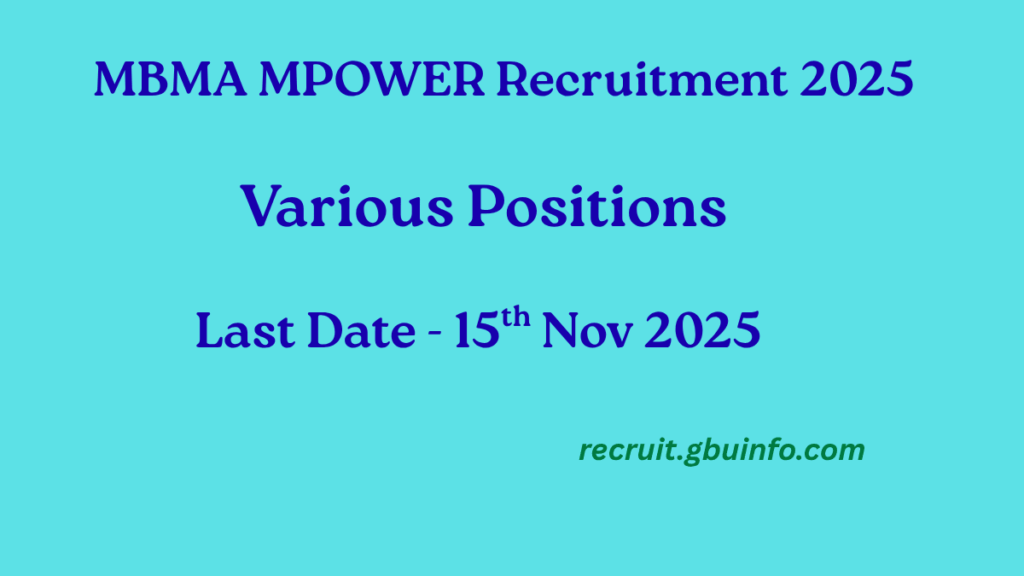 MBMA MPOWER Recruitment 2025