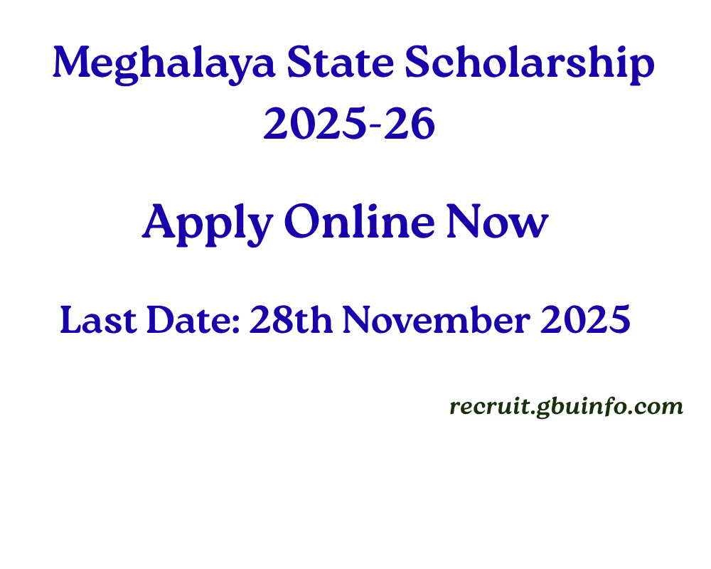 Meghalaya State Scholarships 2025–26