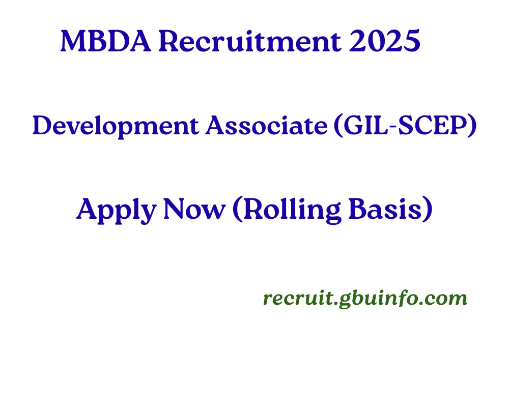 MBDA Shillong Recruitment 2025 – Development Associate under GIL-SCEP