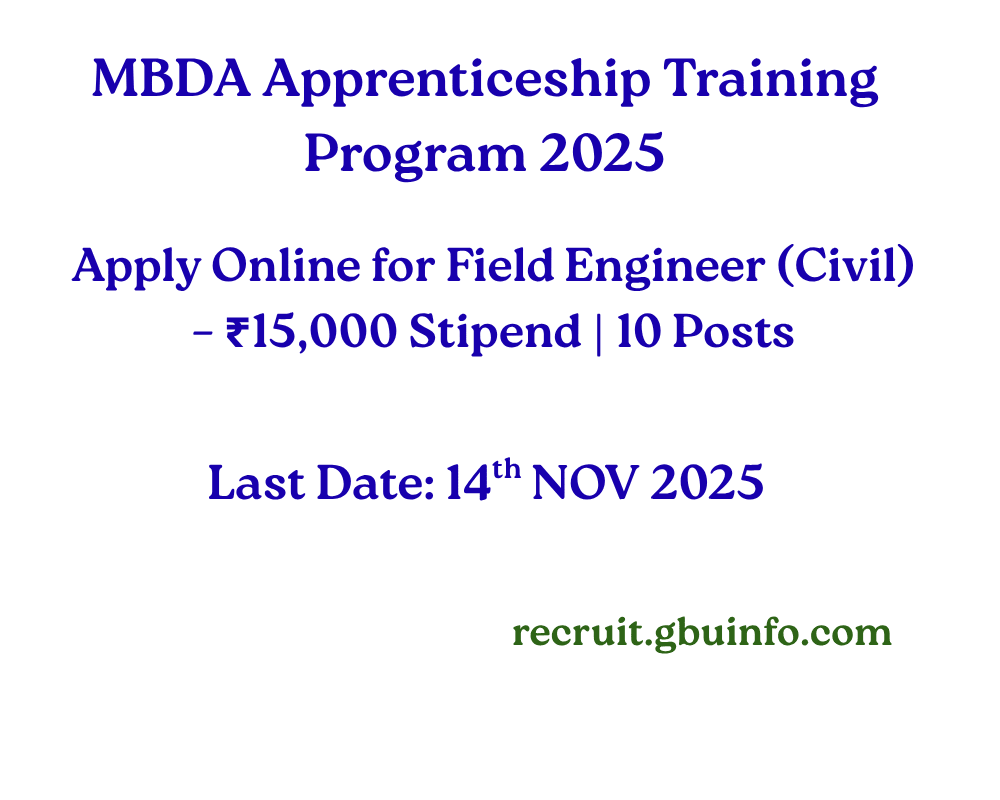 MBDA Apprenticeship Training Program 2025 Meghalaya – Field Engineer Civil Recruitment