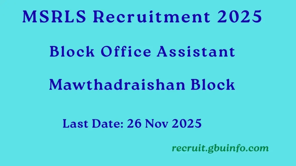 MSRLS Eastern West Khasi Hills Recruitment 2025 – Block Office Assistant Post